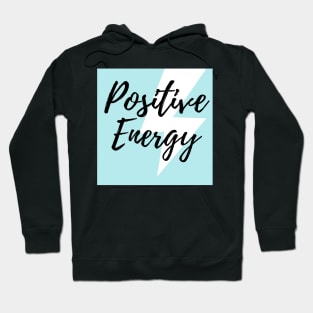 Positive Energy Thunder Blue Design Hoodie